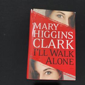 I'll Walk Alone：A Novel