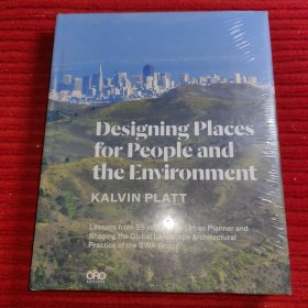 Designing Places for People and the Environment