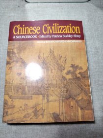 Chinese Civilization A SOURCEBOOK Edited by Patricia Buckley EbreyPatri 中华文明 编辑的资源手册