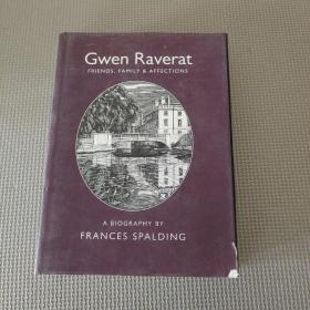 Gwen Raverat: Friends, Family, and Affections