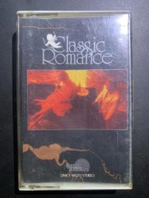 原版磁带《CLASSIC  ROMANCE   (经典浪漫曲)》港版原盒专辑  MOONRISE RECORDING CO.出品  封面90品 卡带近95品 发行编号：DMCS-6021 发行时间:1987年