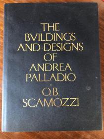 the buildings and designs of andrea Palladio（安德烈亚-帕拉蒂奥的建筑和设计）；双；少