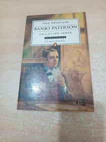 The Penguin Banjo Patterson: Collected Verse