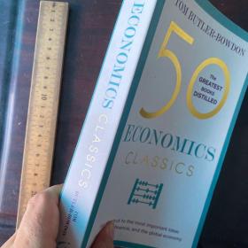 Economics classics 50 fifty greatest books distilled 英文原版