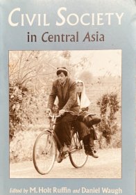 Civil Society in Central Asia英文原版