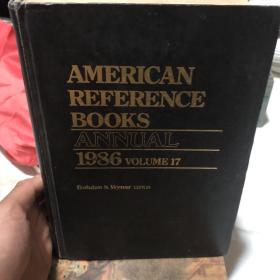 美国工具书年鉴1986年第17卷（全英文）American reference books annual 1986 volume 17