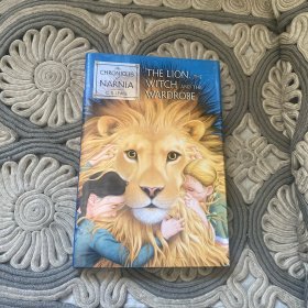 The Lion, the Witch and the Wardrobe[Hardcover] 纳尼亚传奇：狮子、女巫与魔衣橱(大卫·威斯纳插图版，精装)