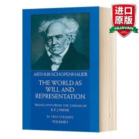 The World As Will and Representation (Volume 1)：v. 1