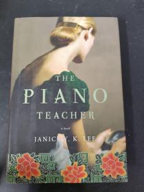 钢琴老师 The Piano Teacher：A Novel 英文版