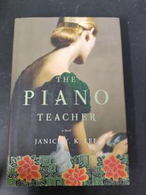 钢琴老师 The Piano Teacher：A Novel