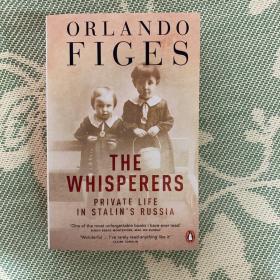 The Whisperers：Private Life in Stalin's Russia