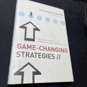 Game-Changing Strategies  改变游戏的策略：如何通过打破成规在现有工业中创造新的市场空间