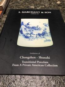 古董商Marchant 马钱特2007年展销图录 崇祯 顺治时期中国瓷器艺术品