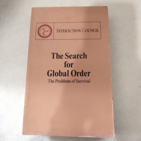 The search for global order : the problems of survival 寻求全球秩序——生存问题