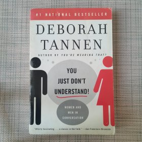 You Just Don't Understand：Women and Men in Conversation