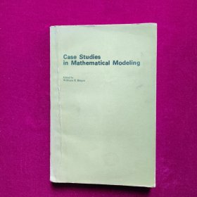 Case Studies in Mathematical Modeling（建立数学模型的实例研究）