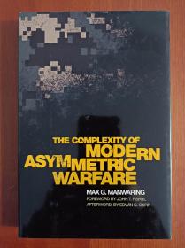 The Complexity of Modern Asymmetric Warfare（精装）（现货，实拍书影）