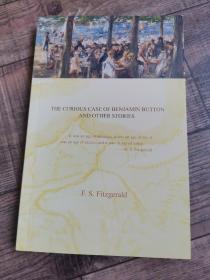 返老还童——菲茨杰拉德短篇小说选。--THE CURIOUS CASE OF BENJAMIN BUTTON AND OTHER STORIES【双语译林 英文版】。【133】