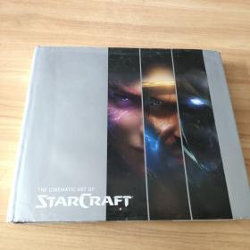 THE CINEMATIC ART OF STARCRAFT