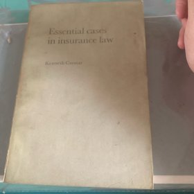 Essential cases in insurance law
