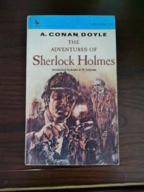 A.CONAN DOYLE THE ADVENTURES OF SHERLOCK HOLMES A.柯南•道尔《福尔摩斯历险记》英文原版，品相如图，10元出，按距离另加运费，一经售出概不退换