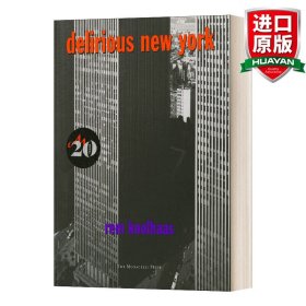 Delirious New York：A Retroactive Manifesto for Manhattan