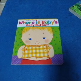 Where Is Baby's Belly Button? A Lift-the-Flap Book