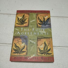 The Four Agreements：A Practical Guide to Personal Freedom【平装 32开 详情看图】