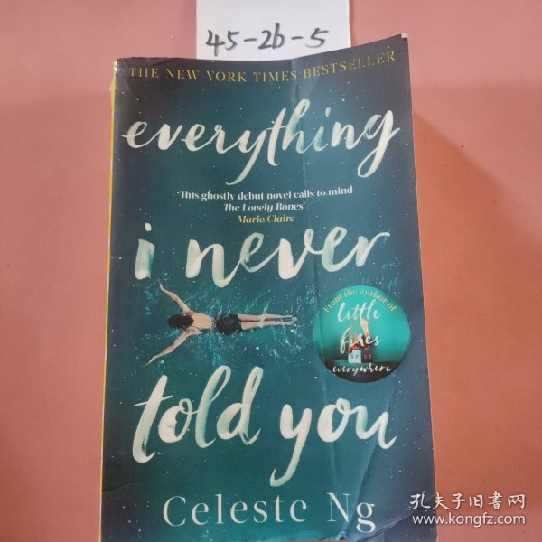 Everything I Never Told You：A Novel