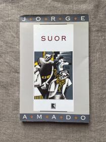 Suor: romance 汗水【巴西著名作家若热·亚马多早期作品。葡萄牙文版，32开】