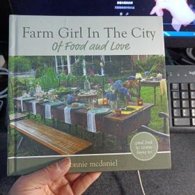 Farm Girl In The City: Of Food and Love——xb