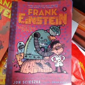 Frank Einstein and the Antimatter Motor (Frank Einstein series #6): Book Six