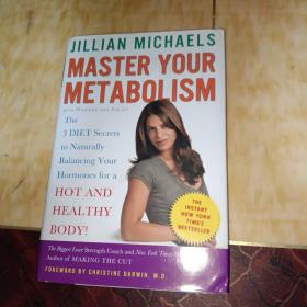 Master Your Metabolism：The 3 Diet Secrets to Naturally Balancing Your Hormones for a Hot and Healthy Body!