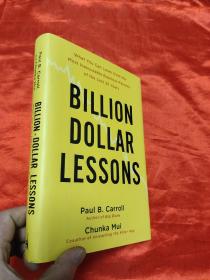 Billion-Dollar Lessons     （小16开，硬精装） 【详见图】