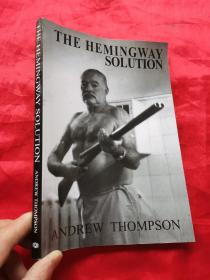 The Hemingway Solution   （小16开）