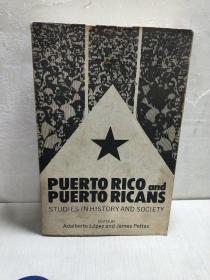 英文原版 波多黎各历史 Puerto Rico and the Puerto Ricans Studies in History and Society