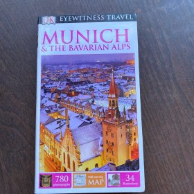 DK Eyewitness Travel Guide: Munich & the Bavarian Alps DK旅游指南：慕尼黑