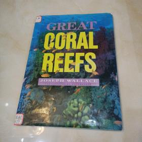 GREAT CORAL REEFS
