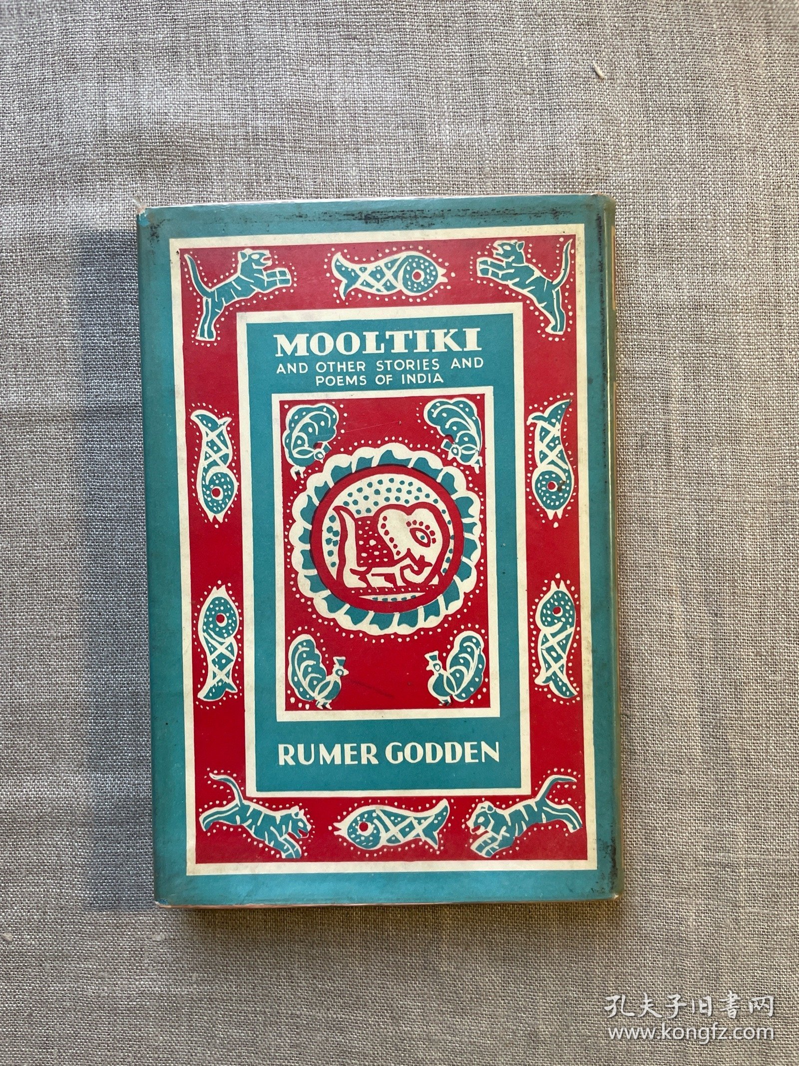 Mooltiki, And Other Stories and Poems of India 印度故事诗歌集【英文版，精装】