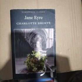 Jane Eyre：WORDSWORH CLASSICS