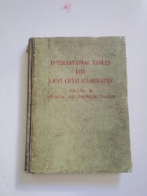 INTERNATIONAL TABLES FOR X_RAY CRYSTALLOGRAPHY VOLUME3 PHYSICAL AND CHEMICAL TABLES