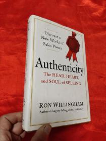 Authenticity: The Head, Heart, and Soul of... （大32开，硬精装）  【详见图】