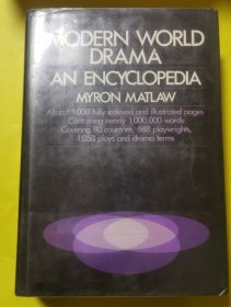 英文原版：Modern World Drama: An Encyclopedia 《現(xiàn)代世界戲劇百科全書》