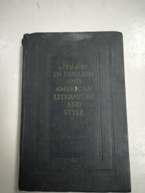 IN ENGLISH AND AMERICANLITERATUREAND STYLE 英语和美式文学风格 16开精装外文原版