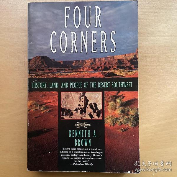 Four Corners History, Land, and People of the Desert Southwest