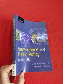 Governance and Public Policy in the UK      （ 16开 ） 【详见图】