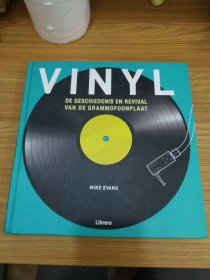 精装外文书 VINYL DE GESCHIEDENIS EN REVIVAL VAN DE GRAMMOFOONPLAAT 唱片