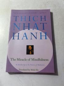 The Miracle of Mindfulness