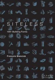 Siteless: 1001 Building Forms  无定所：1001种建筑形式 建筑设计