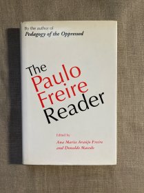 The Paulo Freire Reader 保罗·弗莱雷读本【英文版，精装】